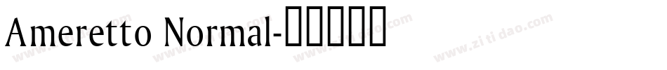 Ameretto Normal字体转换